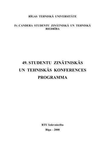 49. studentu zinātniskās un tehniskās konferences ... - Aleph Files