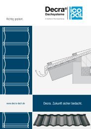 Decra - Richtig geplant - Decra Dachsysteme GmbH