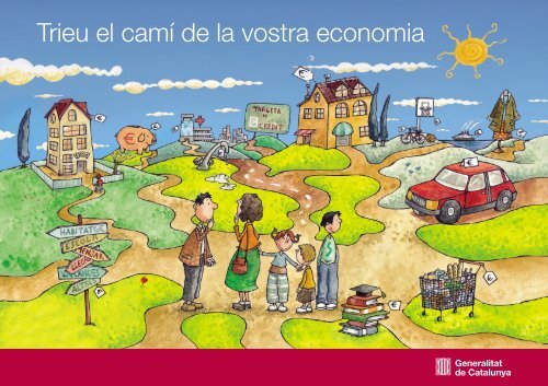 "Trieu el camÃ­ de la vostra economia". Barcelona: Institut CatalÃ  del ...