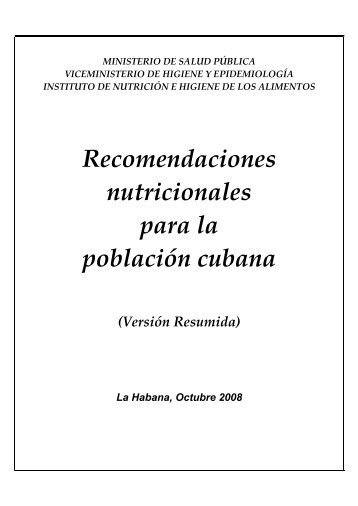 Recomendaciones nutricionales para la poblaciÃ³n cubana