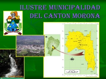 Ilustre MUNICIPALIDAD DEL CANTON MORONA