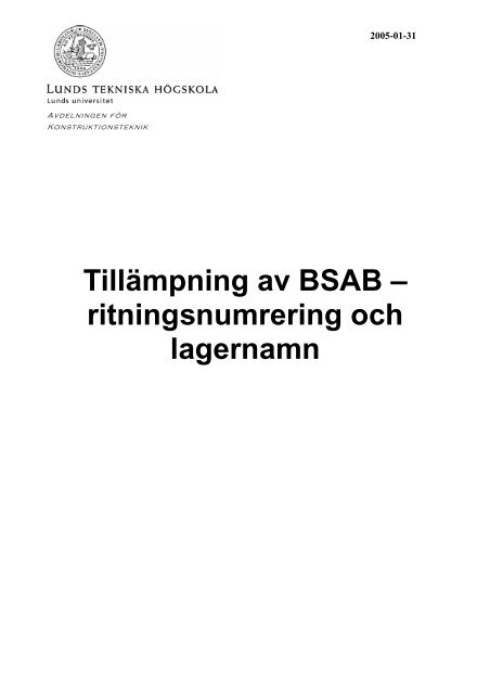 TillÃ¤mpning av BSAB â ritningsnumrering och lagernamn