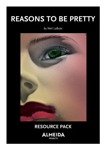 Reasons To Be Pretty by Neil LaBute - Almeida Theatre