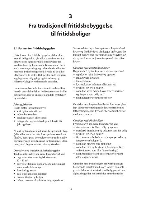 veileder T-1450 Planlegging av fritidsbebyggelse - Regjeringen.no