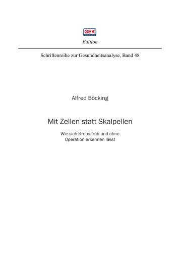 Mit Zellen statt Skalpellen: Wie sich Krebs frÃ¼h und ... - Barmer GEK