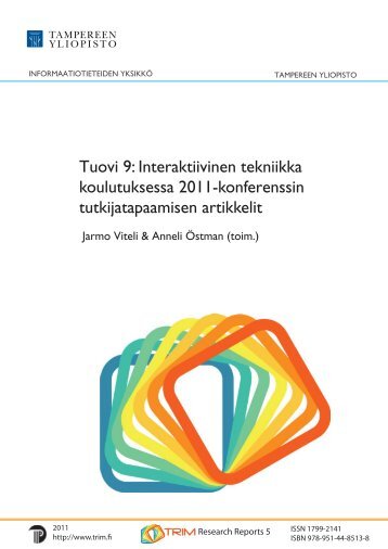 Tuovi 9: Interaktiivinen tekniikka koulutuksessa 2011 ... - Helsinki.fi