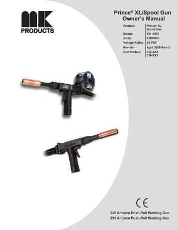 Owner's Manual PrinceÂ® XL/Spool Gun - MK Products