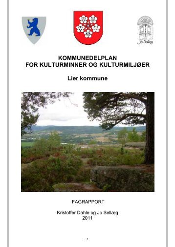 Fagrapport for kulturminner og kulturmiljÃ¸er i Lier kommune