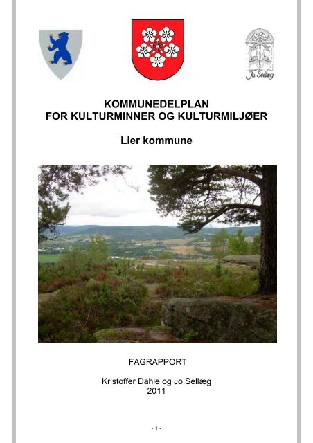 Fagrapport for kulturminner og kulturmiljÃ¸er i Lier kommune