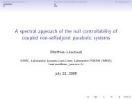 A spectral approach of the null controllability of coupled non ...