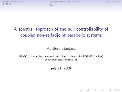 A spectral approach of the null controllability of coupled non ...