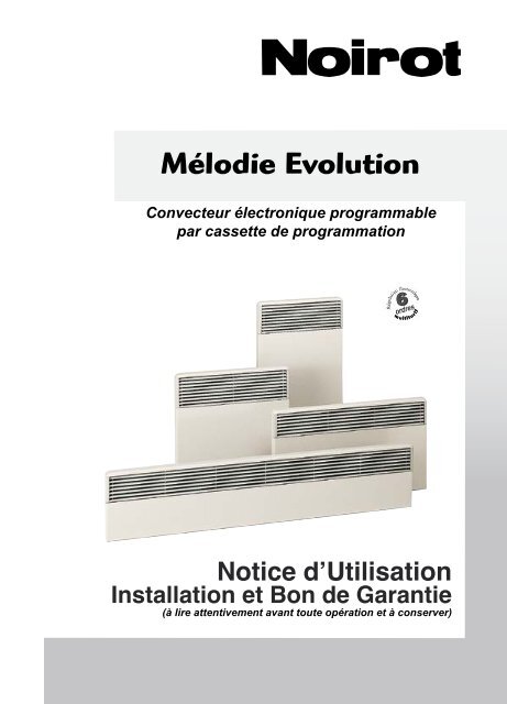 Notice Convecteur électronique Noirot Mélodie Evolution