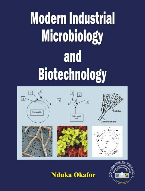 Modern Industrial Microbiology and Biotechnology