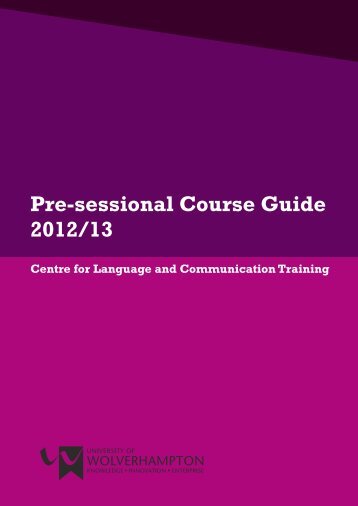 Pre-sessional Course Guide - University of Wolverhampton