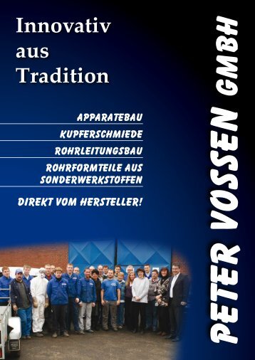 Innovativ aus Tradition - Peter Vossen GmbH