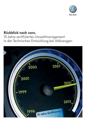 Rückblick nach vorn. 15 Jahre zertifiziertes ... - Volkswagen AG