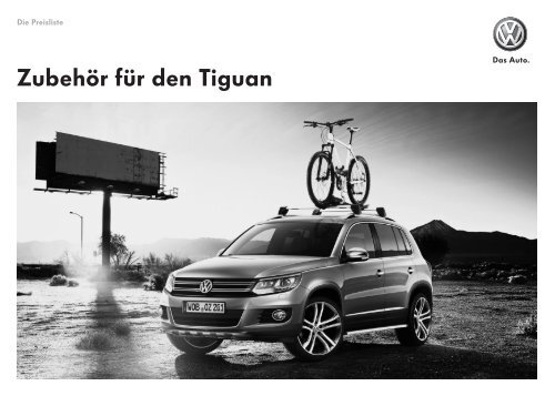 Zubehor Fur Den Tiguan Die Preisliste Volkswagen Ag