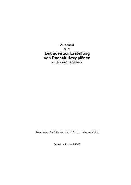 Leitfaden fÃ¼r Lehrer, Zuarbeit (PDF) - Technische UniversitÃ¤t Dresden