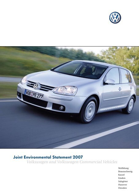 Joint Environmental Statement 2007 - Volkswagen AG