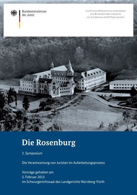 Die Rosenburg - Unabhängigen Wissenschaftlichen Kommission