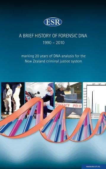A brief history of forensic DnA - Environmental Science & Research