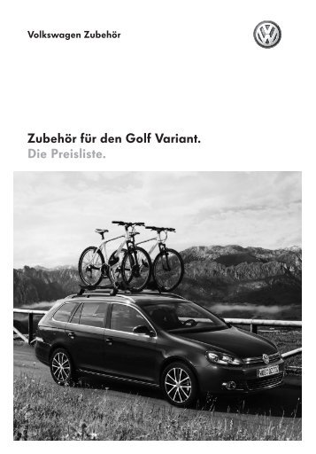 Zubehör für den Golf Variant. Die Preisliste. - Volkswagen AG