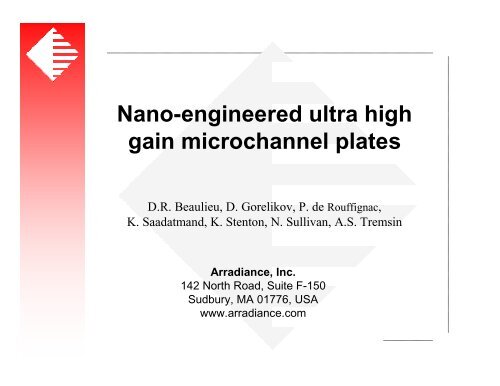 Nano-engineered ultra high gain microchannel plates - Arradiance