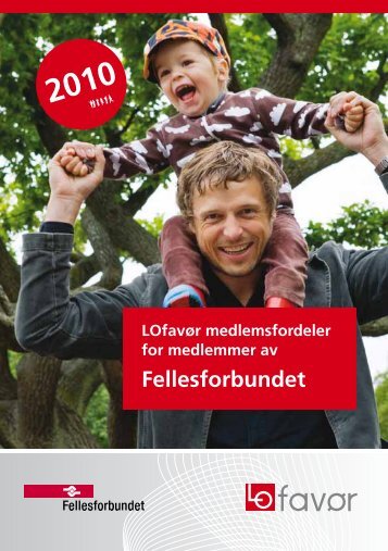 Katalog LO favÃ¸r 2010 - Fellesforbundet