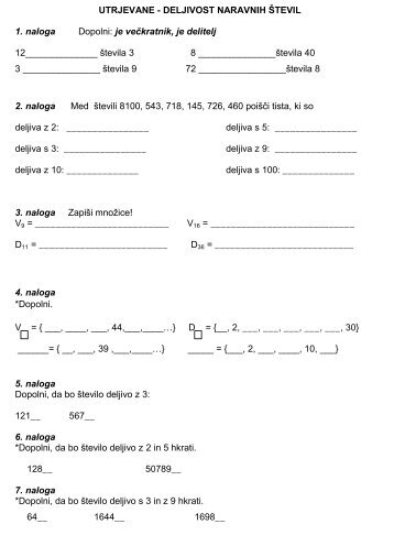 UTRJEVANE - DELJIVOST NARAVNIH ŠTEVIL 1. naloga Dopolni ...