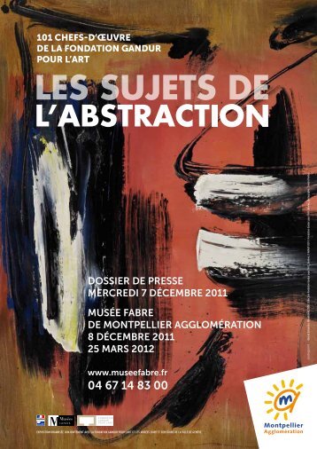Les Sujets de l'Abstraction - MusÃ©e Fabre - Montpellier AgglomÃ©ration