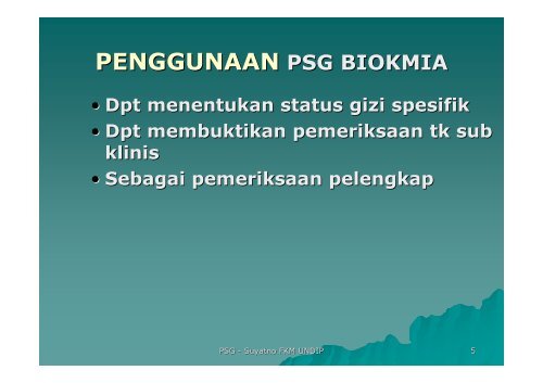 Penentuan Status Gizi secara Biokimia - Suyatno, Ir., MKes - Undip