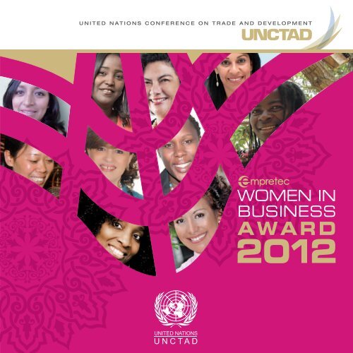 Empretec Women in Business Award 2012 publication - Unctad XI