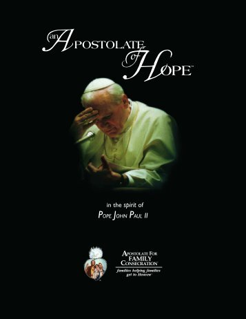 POSTOLATE H of OPE - Apostolate for Family Consecration