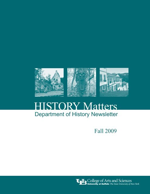 HISTORY Matters - Department of History, University at Buffalo