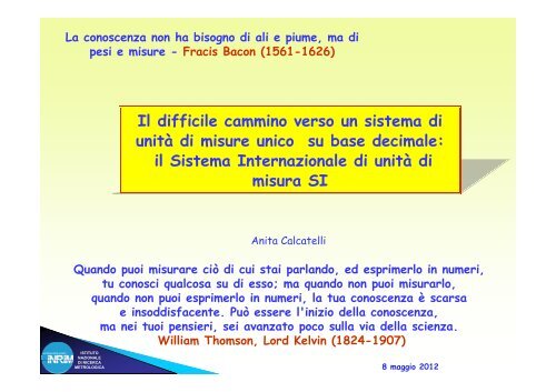 Il difficile cammino verso il Sistema Metrico Decimale - inrim