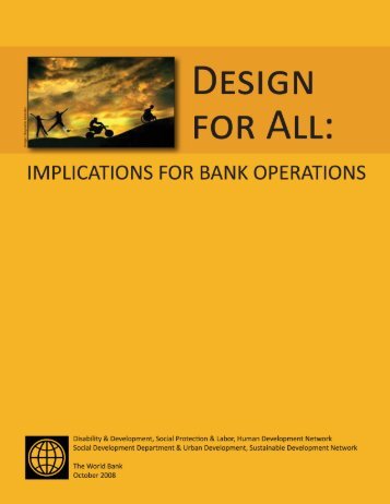 Design for All: Implications for Bank Operations - World Bank ...