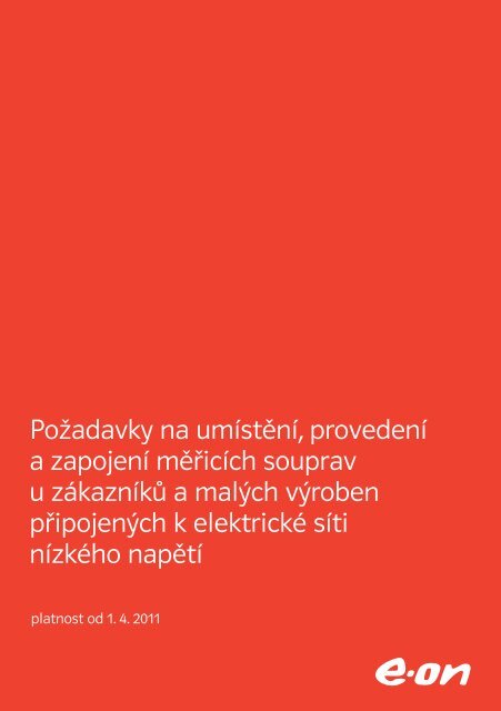 BroÅ¾ura poÅ¾adavkÅ¯ na umÃ­stÄnÃ­, provedenÃ­ a zapojenÃ­ ... - E.ON