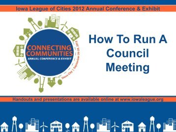 How to Run a Council Meeting - Iowa League of Cities