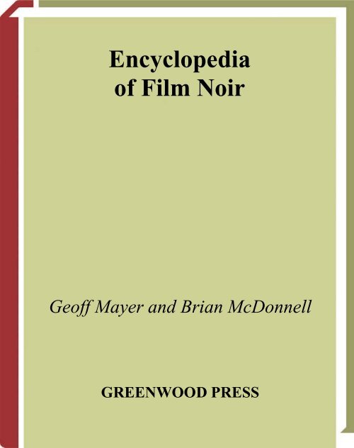 Encyclopedia of Film Noir