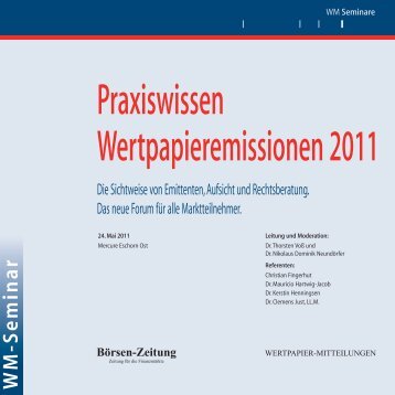 Praxiswissen Wertpapieremissionen 2011 - WM Seminare