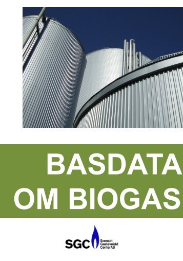 BASDATA OM BIOGAS - SGC