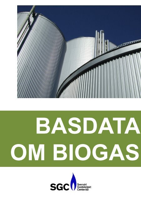 BASDATA OM BIOGAS - SGC