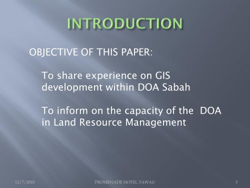 Gis development in the department of agriculture sabah - Malaysia ...