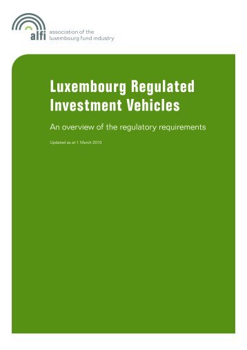 Luxembourg Regulated Investment Vehicles - Alfi