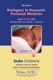 Dialogues in Neonatal- Perinatal Medicine - Duke Pediatrics Intranet