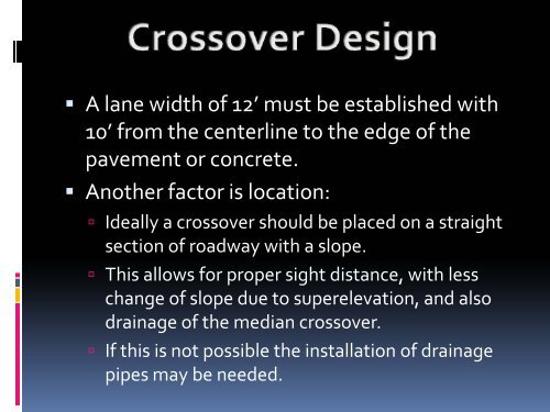 Median Crossovers and Ramp Connections