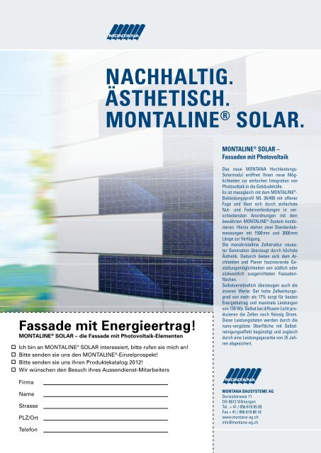 Nachhaltig. Ästhetisch. MoNtaliNe® solar. - Montana Bausysteme AG