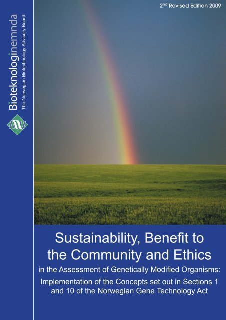 Sustainability, Benefit to the Community and Ethics