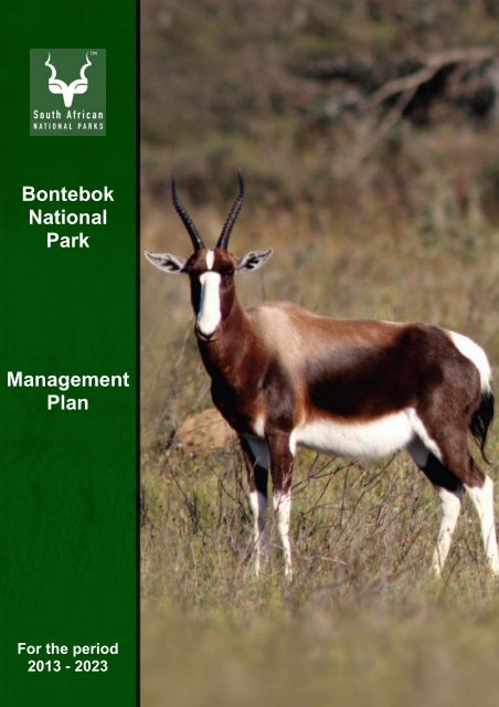 Bontebok National Park Management Plan - SANParks Bontebok National Park Management Plan - SANParks