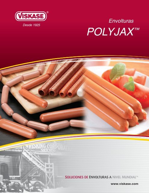 Envolturas POLYJAX - Viskase